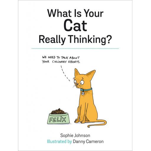 Hardback Book What Is Your Cat Really Thinking