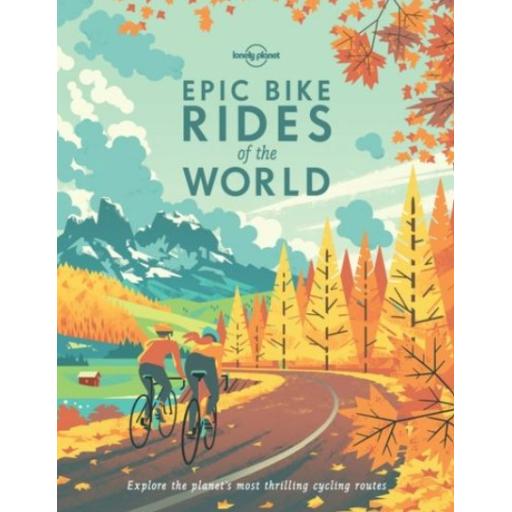 Epic Bike Rides of the World