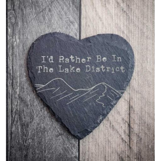 I'd Rather Be In The Lake District Heart Shaped Slate Coaster.jpg