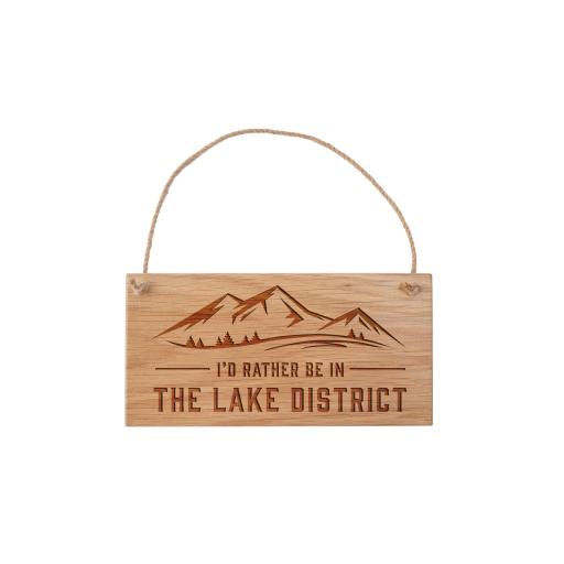 I'D RATHER BE IN THE LAKE DISTRICT OAK HANGING SIGN
