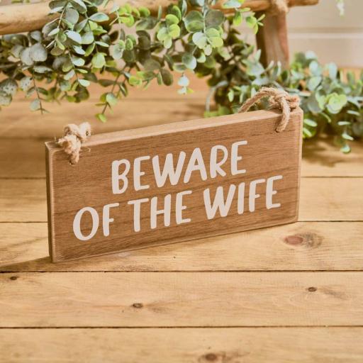 BEWARE OF THE WIFE SIGN