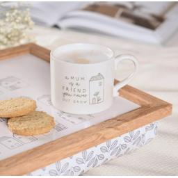 Mum is a Friend Mug 3.jpg